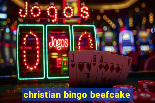 christian bingo beefcake